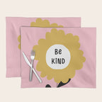 Be Kind Placemat Gallery Image 1