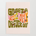 Go Get A Vasectomy Poster Gallery Image 4
