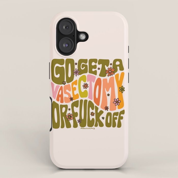 Go Get A Vasectomy iPhone Case Gallery Image 1