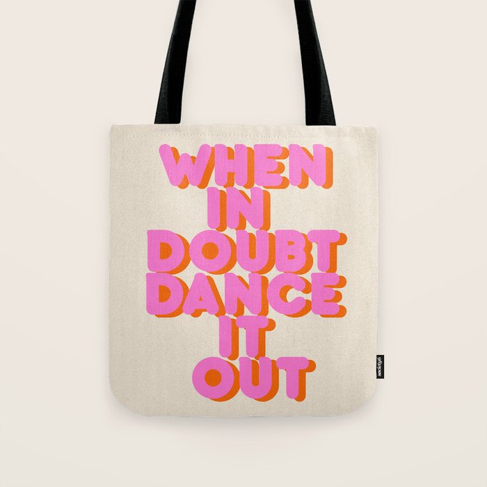 Dance it out Tote Bag Gallery Image 1