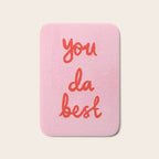 You da best Bath Mat Gallery Image 1
