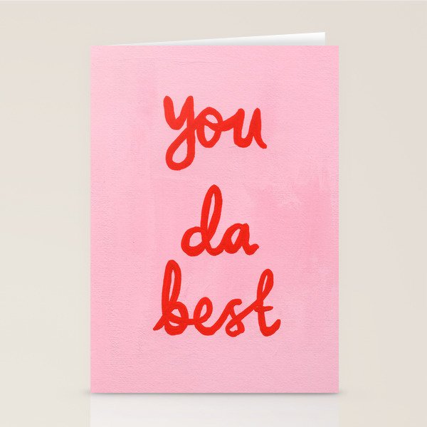 You da best Stationery Card Gallery Image 2
