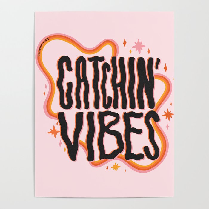 Catchin' Vibes Poster Gallery Image 4
