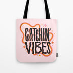 Catchin' Vibes Tote Bag Gallery Image 1