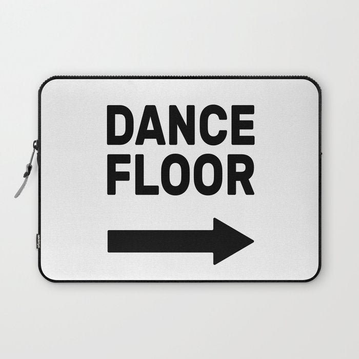 Dance Floor (arrow point right) Laptop Sleeve Gallery Image 1