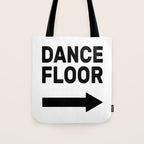 Dance Floor (arrow point right) Tote Bag Gallery Image 1