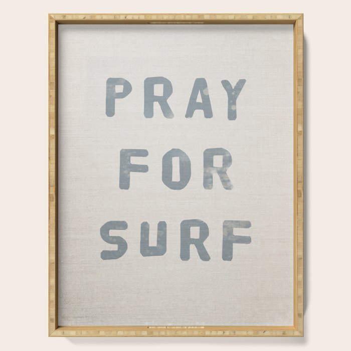 Pray For Surf (Linen) Serving Tray Gallery Image 1