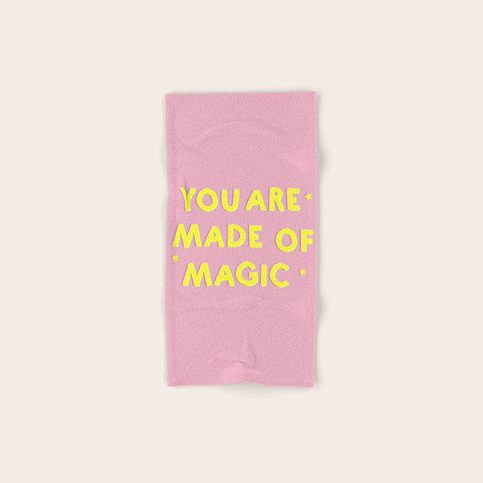 YOU ARE MADE OF MAGIC - typography Towels Gallery Image 1