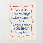 I'm a Crepe Kitchen Art Print Poster Gallery Image 4