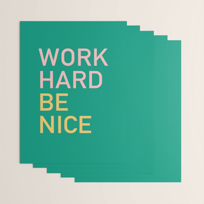 work hard be nice Wrapping Paper Gallery Image 3