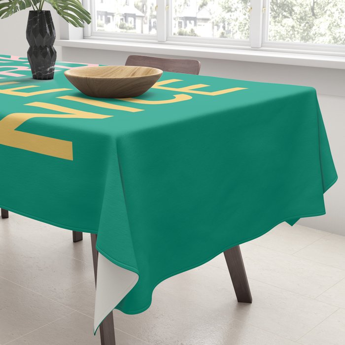 work hard be nice Tablecloth Gallery Image 3