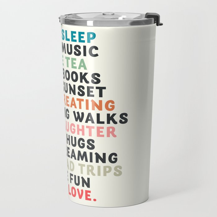 Good vibes quote, more sleep, dreaming, road trips, love, fun, happy life, lettering, laughter Travel Mug Gallery Image 2