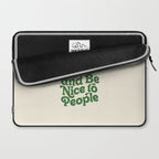 Work Hard and Be Nice to People typography in green Laptop Sleeve Gallery Image 2
