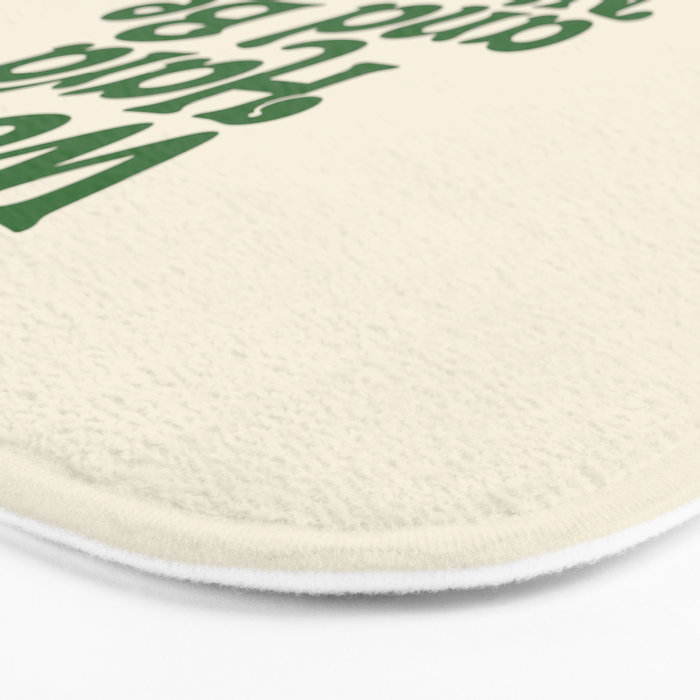 Work Hard and Be Nice to People typography in green Bath Mat Gallery Image 3