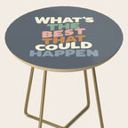 What's The Best That Could Happen Side Table Gallery Image 2