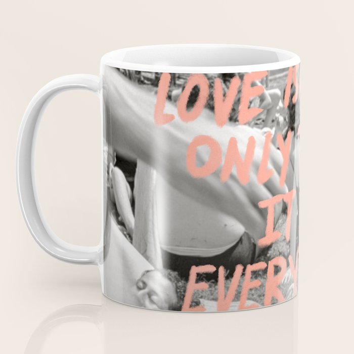 Love is Everything Coffee Mug Gallery Image 3