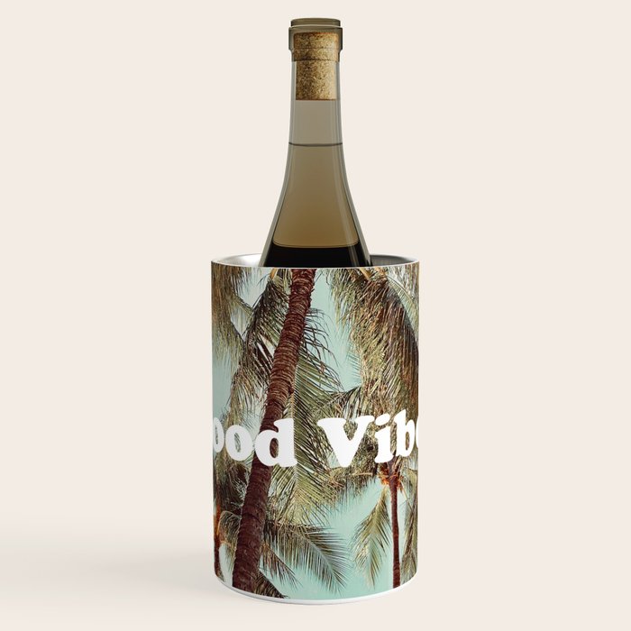 Good Vibes palms Wine Chiller Gallery Image 1