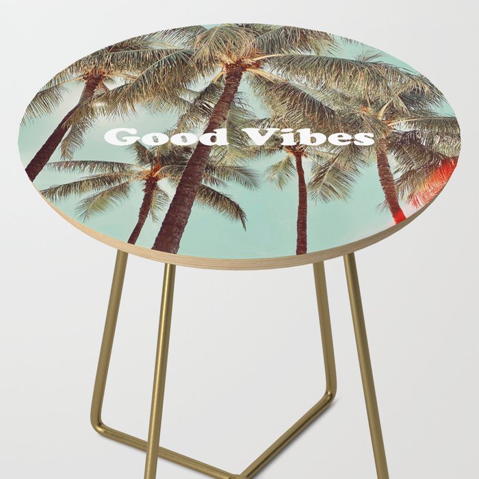 Good Vibes palms Side Table Gallery Image 2