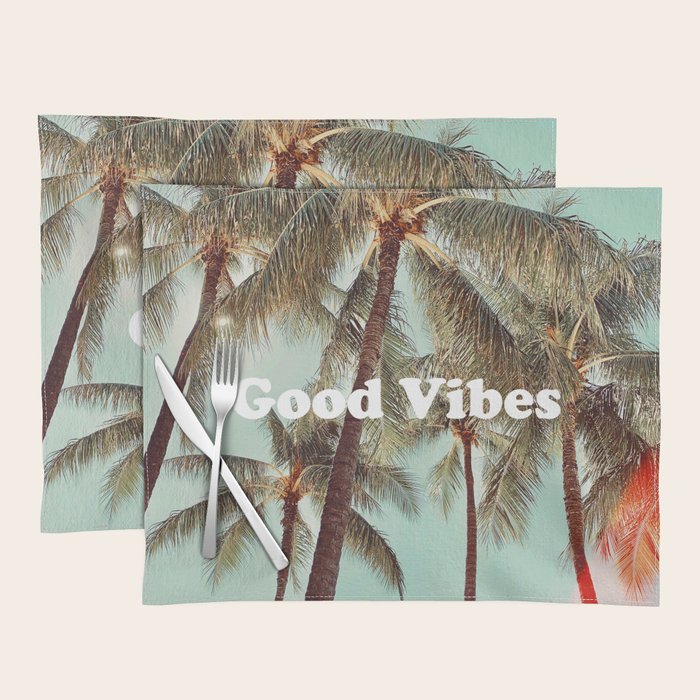 Good Vibes palms Placemat Gallery Image 1