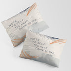 You Have Come So Far, Quote Pillow Sham Gallery Image 3