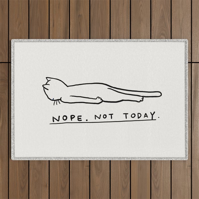 Nope, Not Today Outdoor Rug Gallery Image 1