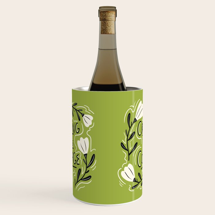 Creating Takes Courage Wine Chiller Gallery Image 1