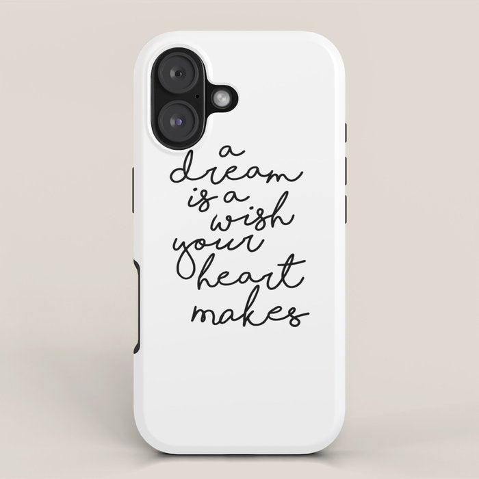 A Dream Is A Wish Your Heart Makes iPhone Case Gallery Image 1