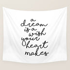 A Dream Is A Wish Your Heart Makes Wall Tapestry Gallery Image 4