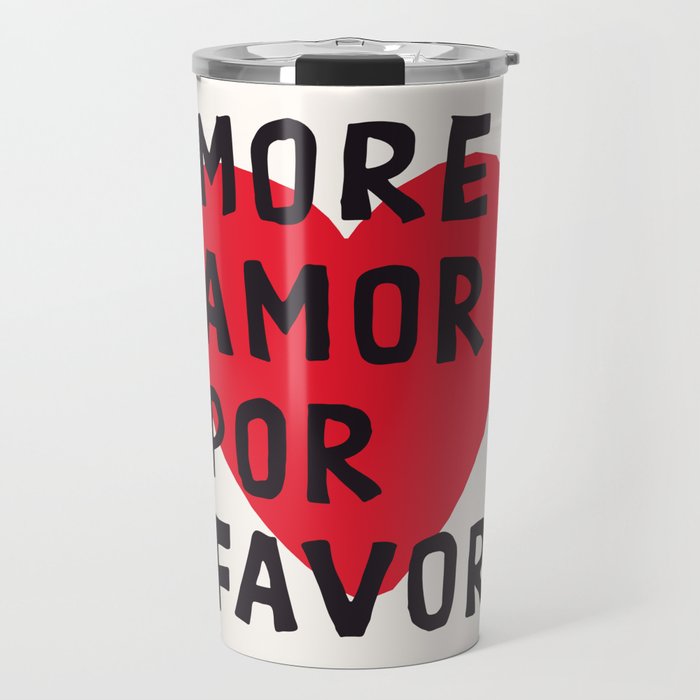 More Amor Por Favor in Black & White Travel Mug Gallery Image 1
