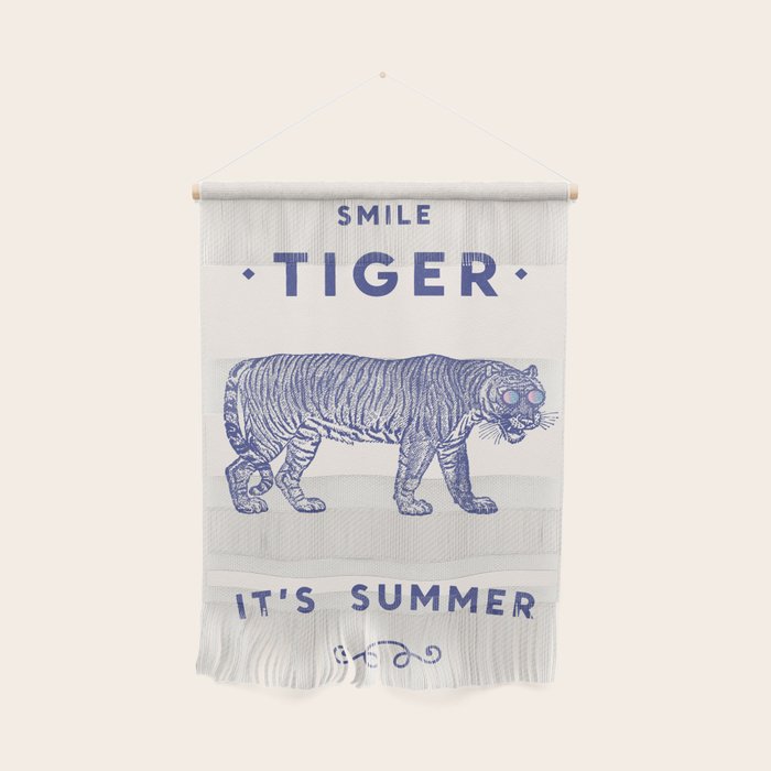 Smile Tiger, it's Summer Wall Hanging Gallery Image 1