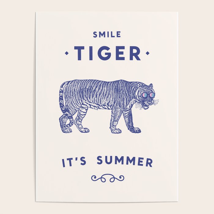 Smile Tiger, it's Summer Poster Gallery Image 1