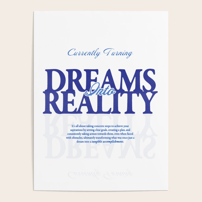 Dreams into Reality Poster Gallery Image 4