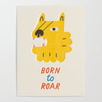 Born to roar Poster Gallery Image 4