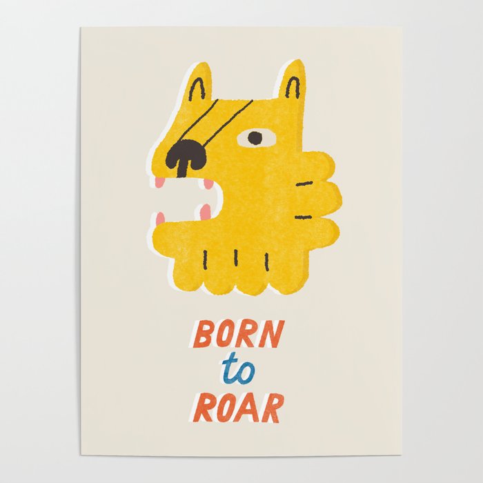 Born to roar Poster Gallery Image 4