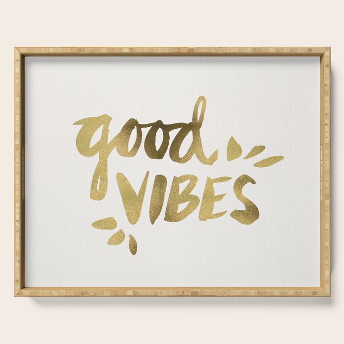 Good Vibes - Gold Ink Serving Tray Gallery Image 1