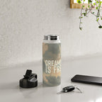 Dreaming is Free Water Bottle Gallery Image 4