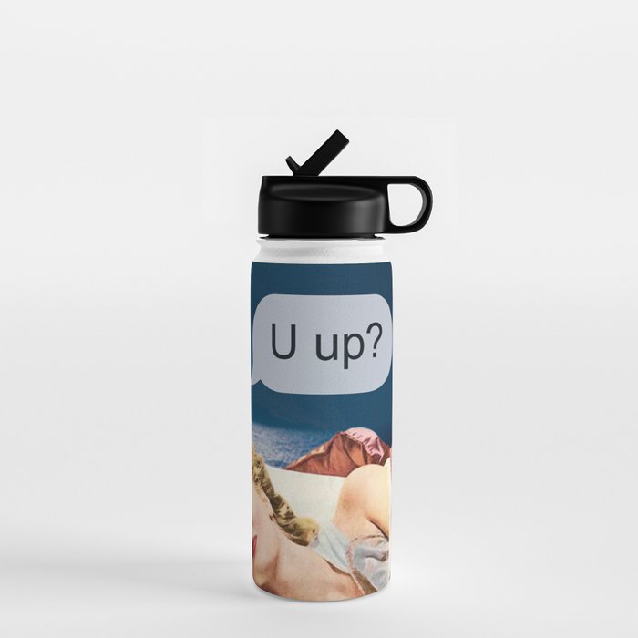 U Up? Late Night Texts Water Bottle