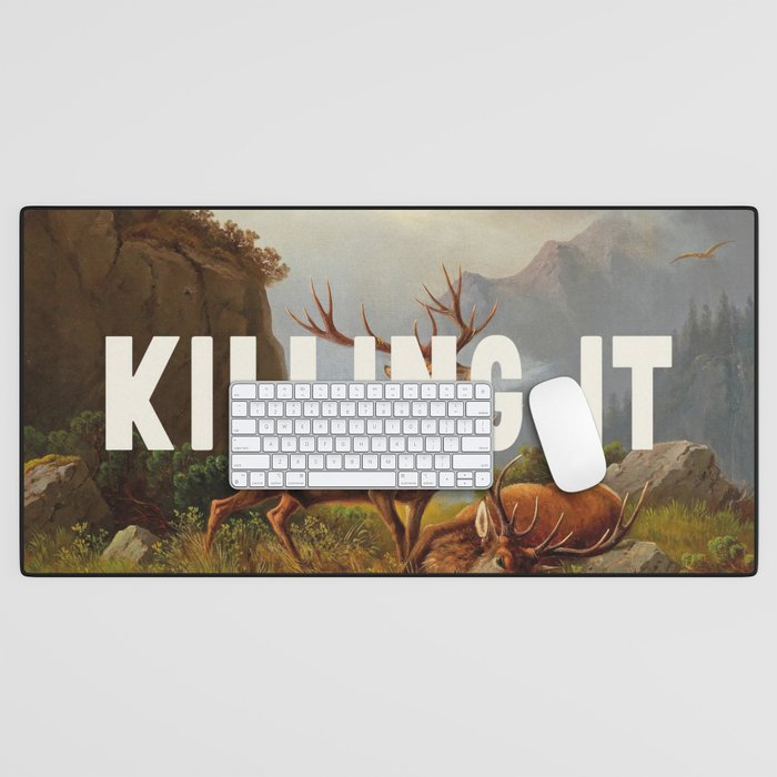 Killing It - Motivational Quote Desk Mat Gallery Image 1