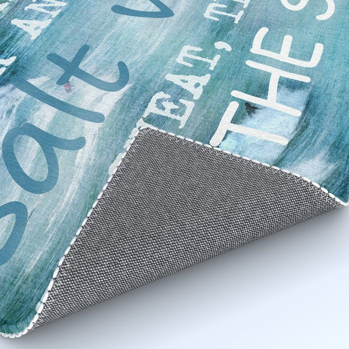 The cure for anything is salt water, sweat, tears, or the sea.    Dinesen, Isak Rug Gallery Image 4