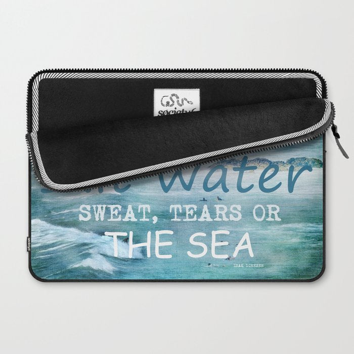 The cure for anything is salt water, sweat, tears, or the sea.    Dinesen, Isak Laptop Sleeve Gallery Image 2