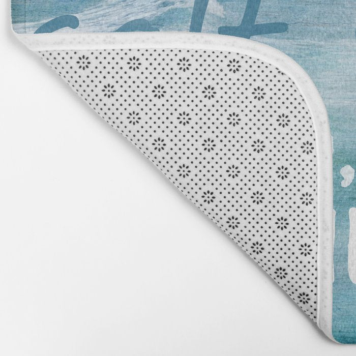 The cure for anything is salt water, sweat, tears, or the sea.    Dinesen, Isak Bath Mat Gallery Image 2