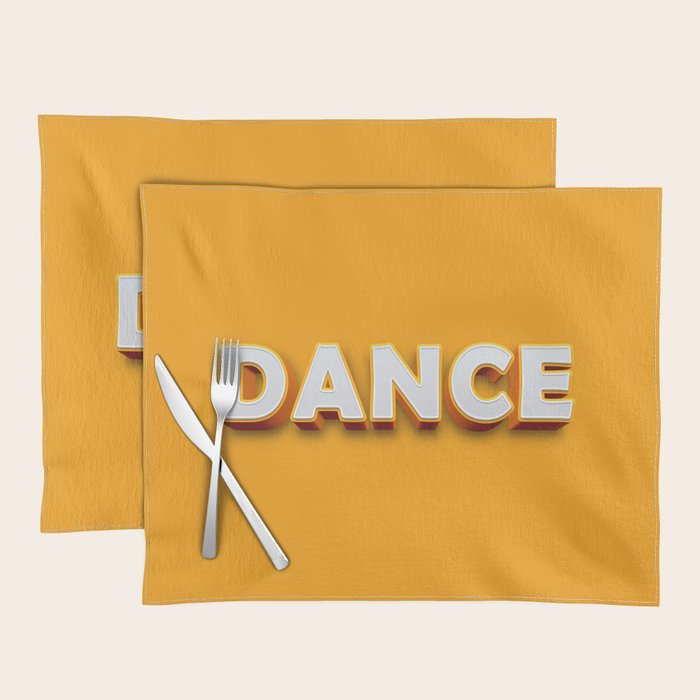 Dance 3D typography Placemat Gallery Image 1