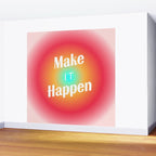 Make It Happen Gradient Wall Mural Gallery Image 2