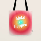 Make It Happen Gradient Tote Bag Gallery Image 1