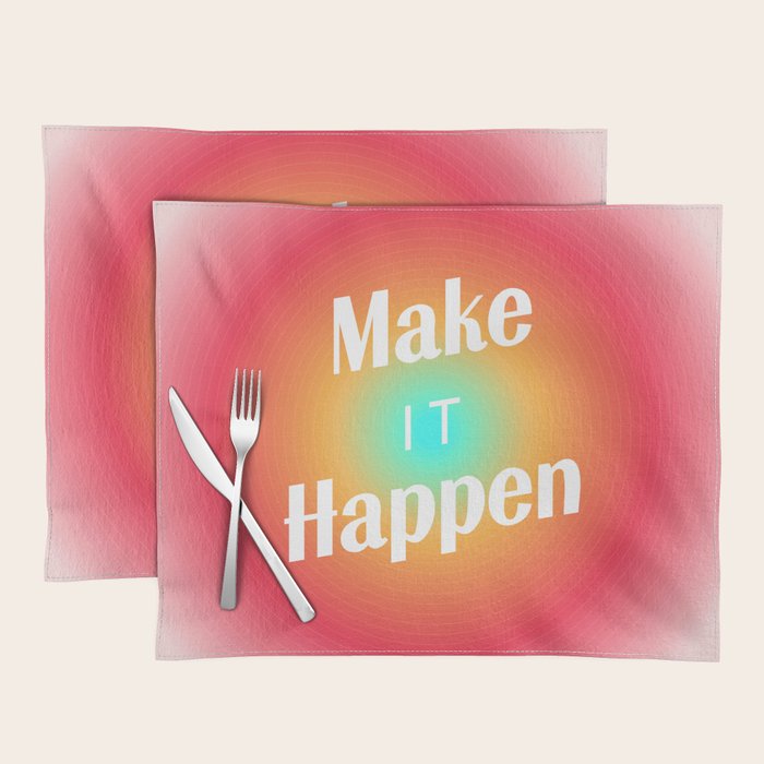 Make It Happen Gradient Placemat Gallery Image 1