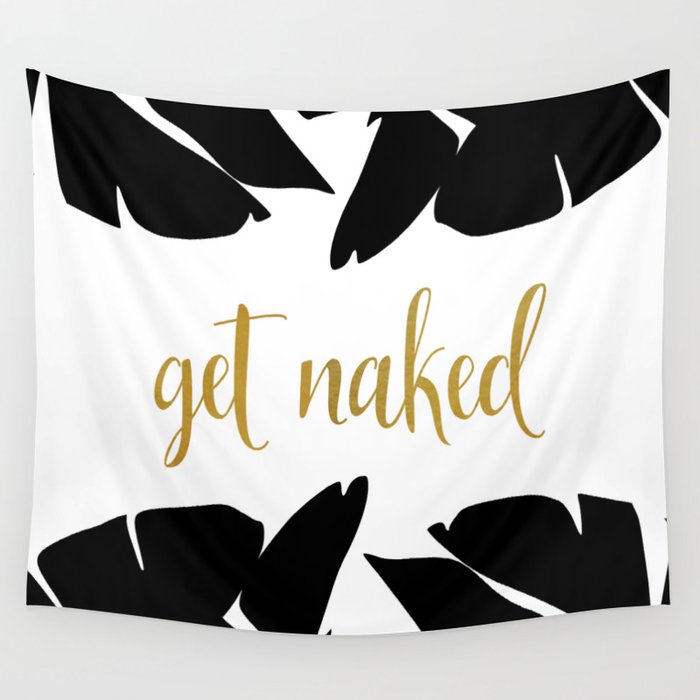Get Naked Funny, Tropical Palm, Black, White and Gold Wall Tapestry Gallery Image 1