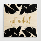 Get Naked Funny, Tropical Palm, Black, White and Gold Wood Wall Art Gallery Image 1
