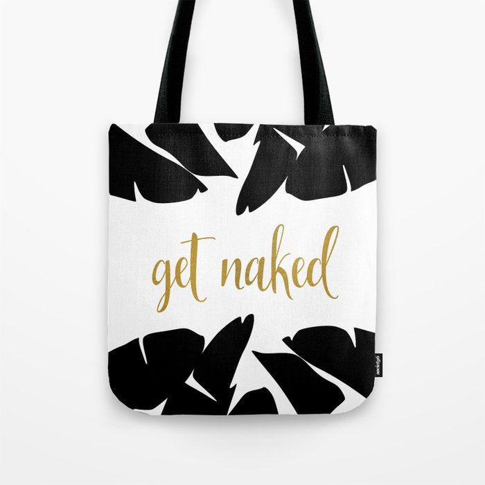 Get Naked Funny, Tropical Palm, Black, White and Gold Tote Bag Gallery Image 1