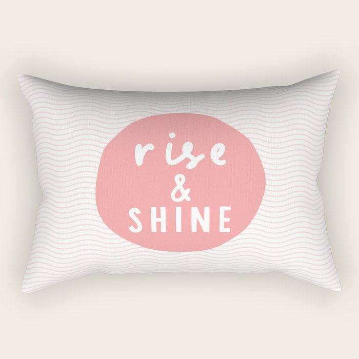 Rise and Shine inspirational quote typography wall art home decor in peach pink Rectangular Pillow Gallery Image 1