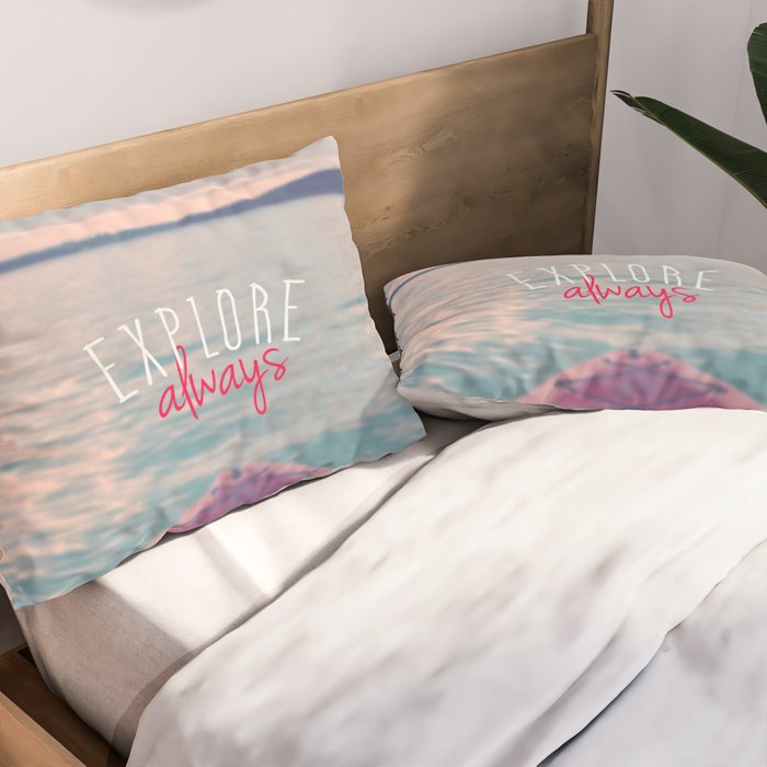 Go Explore Pillow Sham Gallery Image 2
